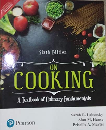 Pearson On Cooking: A Textbook Of Culinary Fundamentals, 6Th Edition (Unknown Binding)