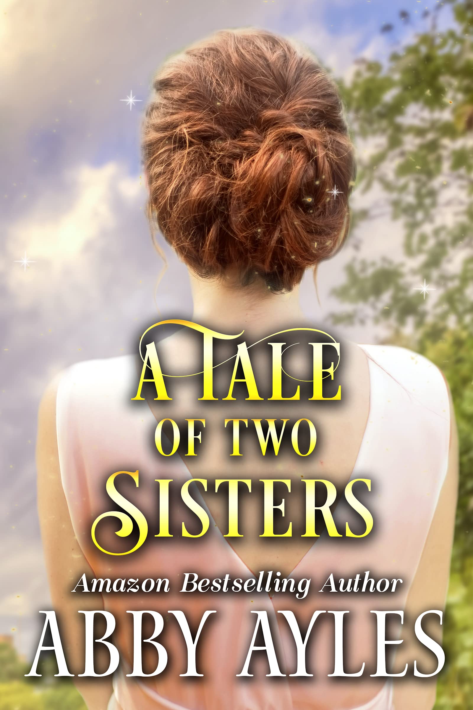 A Tale of two Sisters (Kindle Edition)