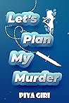 LET'S PLAN MY MUR...