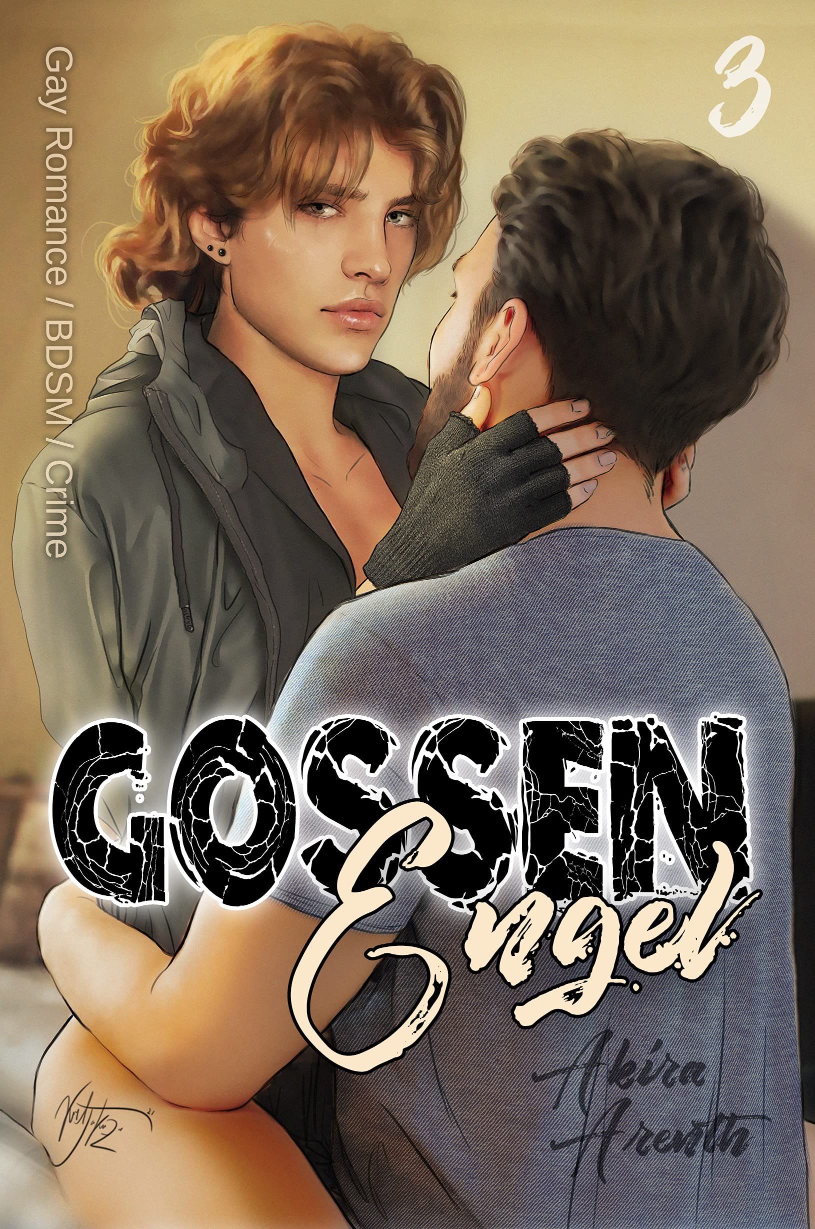Gossenengel - 3: Gay Romance / BDSM / Crime (German Edition)