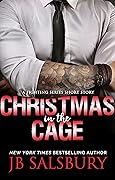 Christmas in the Cage