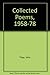 Collected Poems, 1958-78