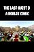The Last Guest 3: A Roblox ...