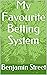 My Favourite Betting System