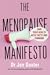The Menopause Manifesto by Jen Gunter The Menopause Manifesto by Jen Gunter