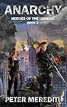 Anarchy: Heroes o...