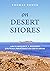 On Desert Shores: Archaeolo...