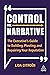 Control the Narrative by Lida Citroen