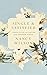 Single and Satisfied: A Grace-Filled Calling for the Unmarried Woman