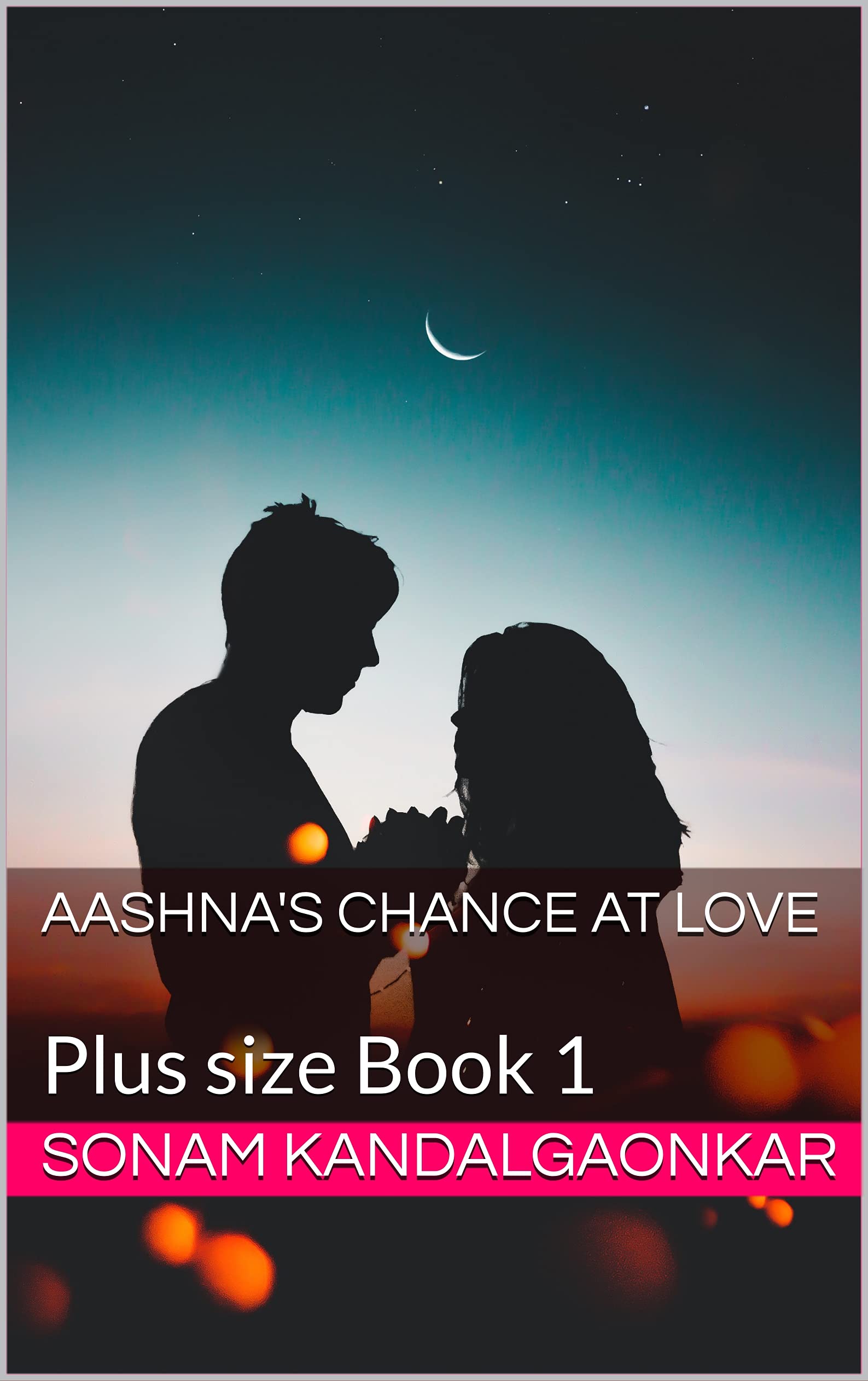 Aashna's Chance at love: Plus size Book 1 (Kindle Edition)