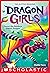 Naomi the Rainbow Glitter Dragon (Dragon Girls #3)