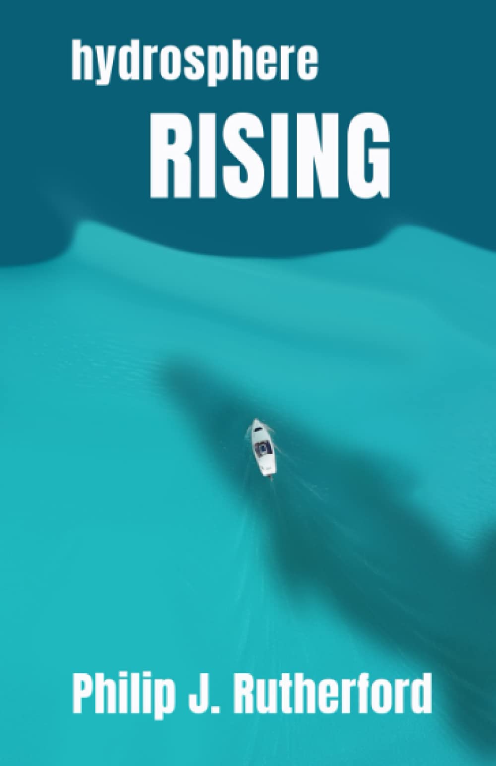 Hydrosphere Rising (Sphere Rising #1)