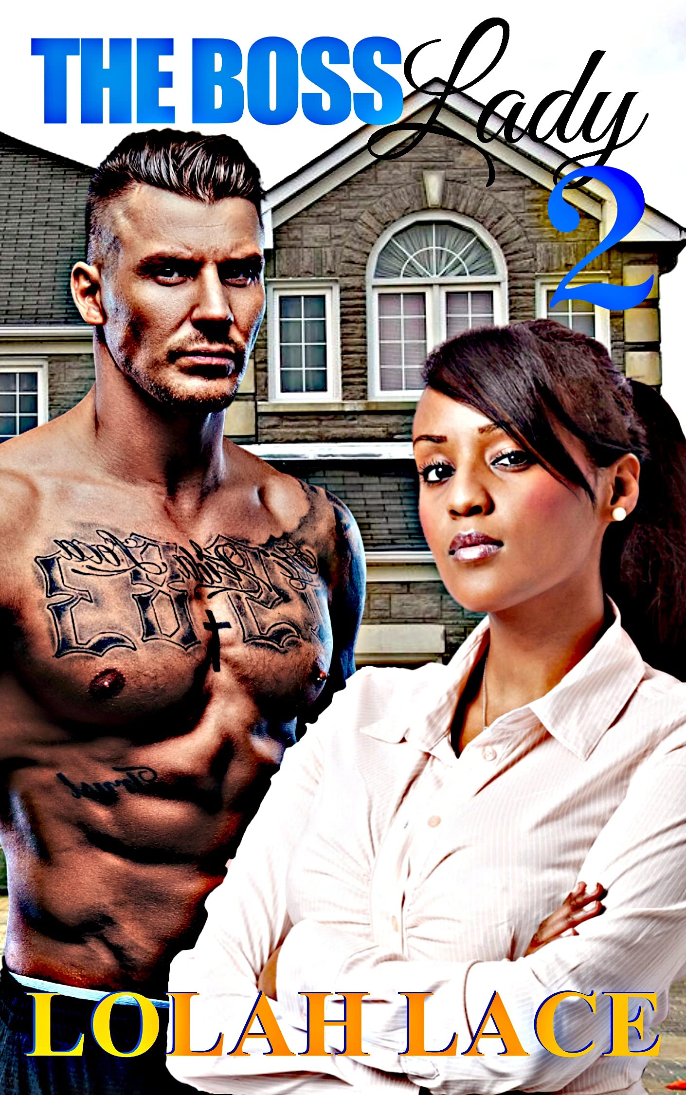 The Boss Lady 2 (Kindle Edition)