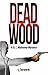 Dead Wood: Inspector Mahone...