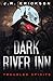 Dark River Inn by J.R. Erickson