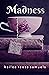 Madness