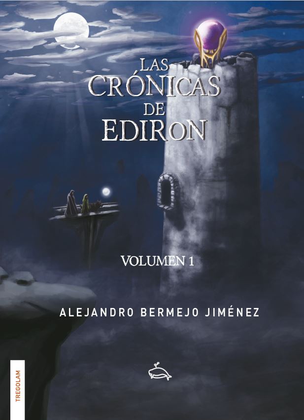 Las crónicas de Ediron: Volumen 1
