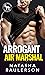 Arrogant Air Marshal by Natasha Raulerson