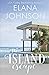The Island Escape (Getaway Bay® Romance)