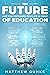 The Future Of Education: Ar...