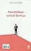 Pendidikan untuk Semua | Education for All | Bildung für Alle