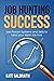JOB HUNTING SUCCESS by Kate Galbraith
