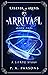 Arrival (Legends of Arenia #1)