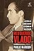 Meu querido Vlado: A história de Vladimir Herzog e do sonho de uma geração (Portuguese Edition)