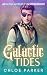 Galactic Tides (Alpha World...