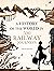 History of the World in 500 Railway Journeys
