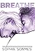 Breathe (London Love #1)