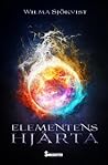 Elementens Hjärta by Wilma Sjökvist