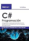 C# Programación: Una guía paso a paso para aprender, de una manera fácil, los fundamentos de C# Lenguaje de programación