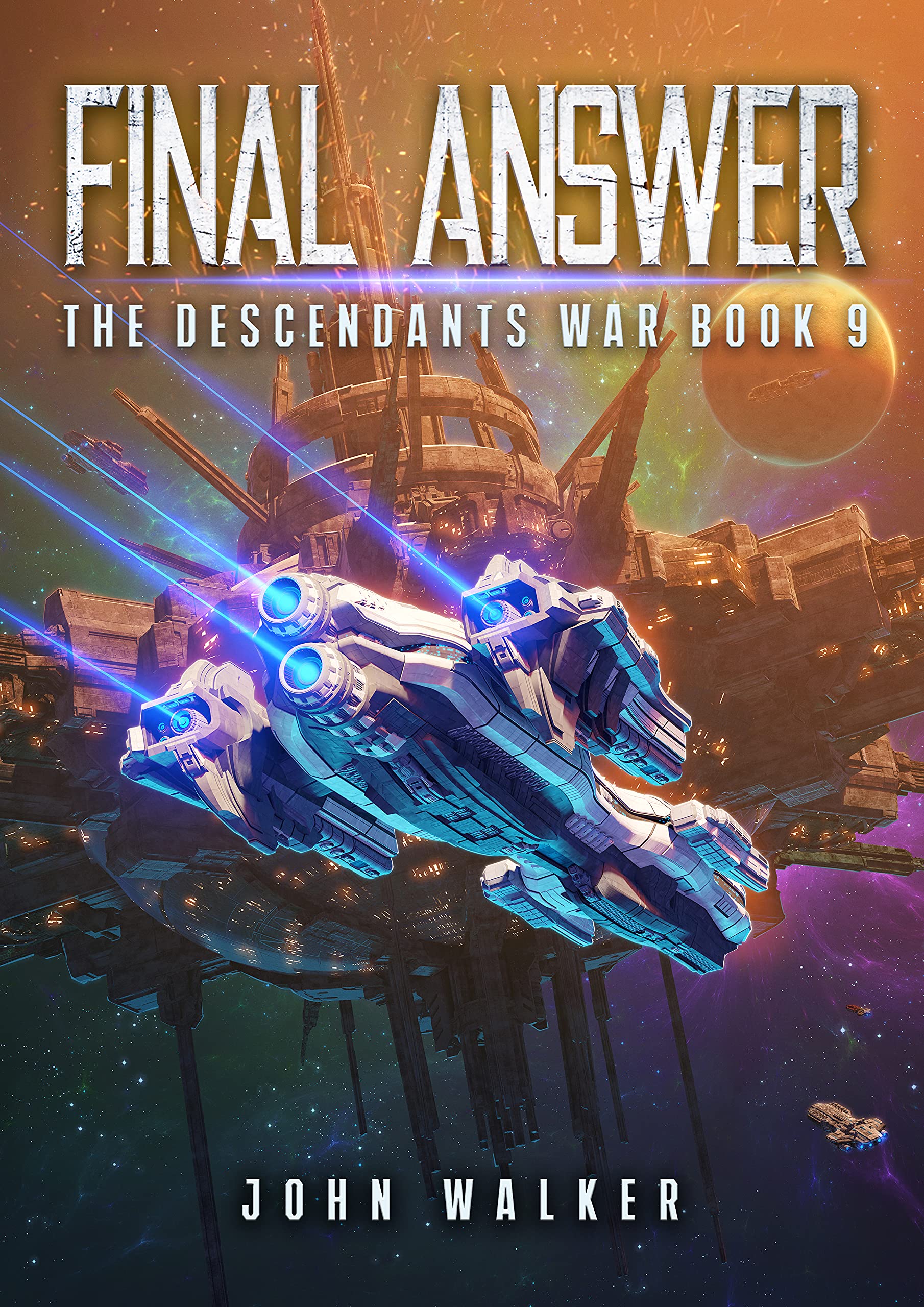 Final Answer (The Descendants War #9)
