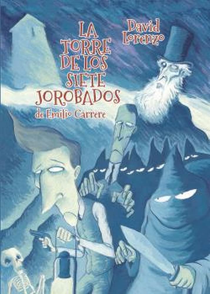 La torre de los siete jorobados (Paperback)