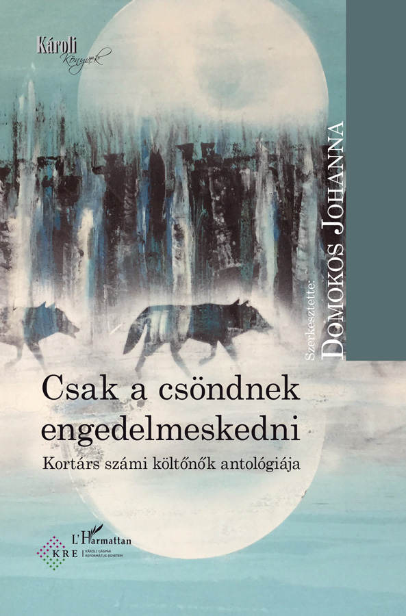 Csak a csöndnek engedelmeskedni