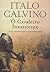 O Cavaleiro Inexistente by Italo Calvino