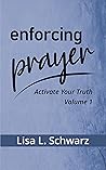 Enforcing Prayer: Activate Your Truth