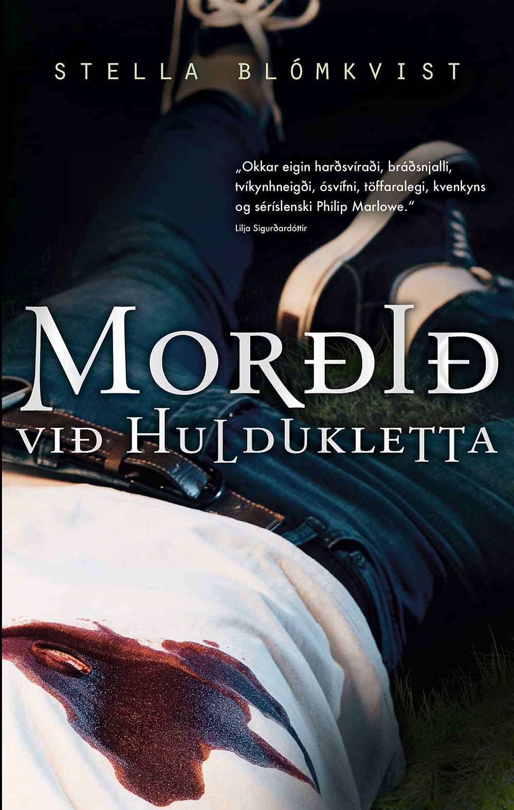 Morðið við Huldukletta (Stella Blómkvist, #12)