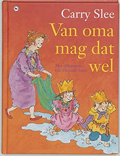 Van oma mag dat wel (Hardcover)