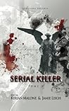 Serial Killer - tome 9 by Kyrian Malone Serial Killer - tome 9 by Kyrian Malone