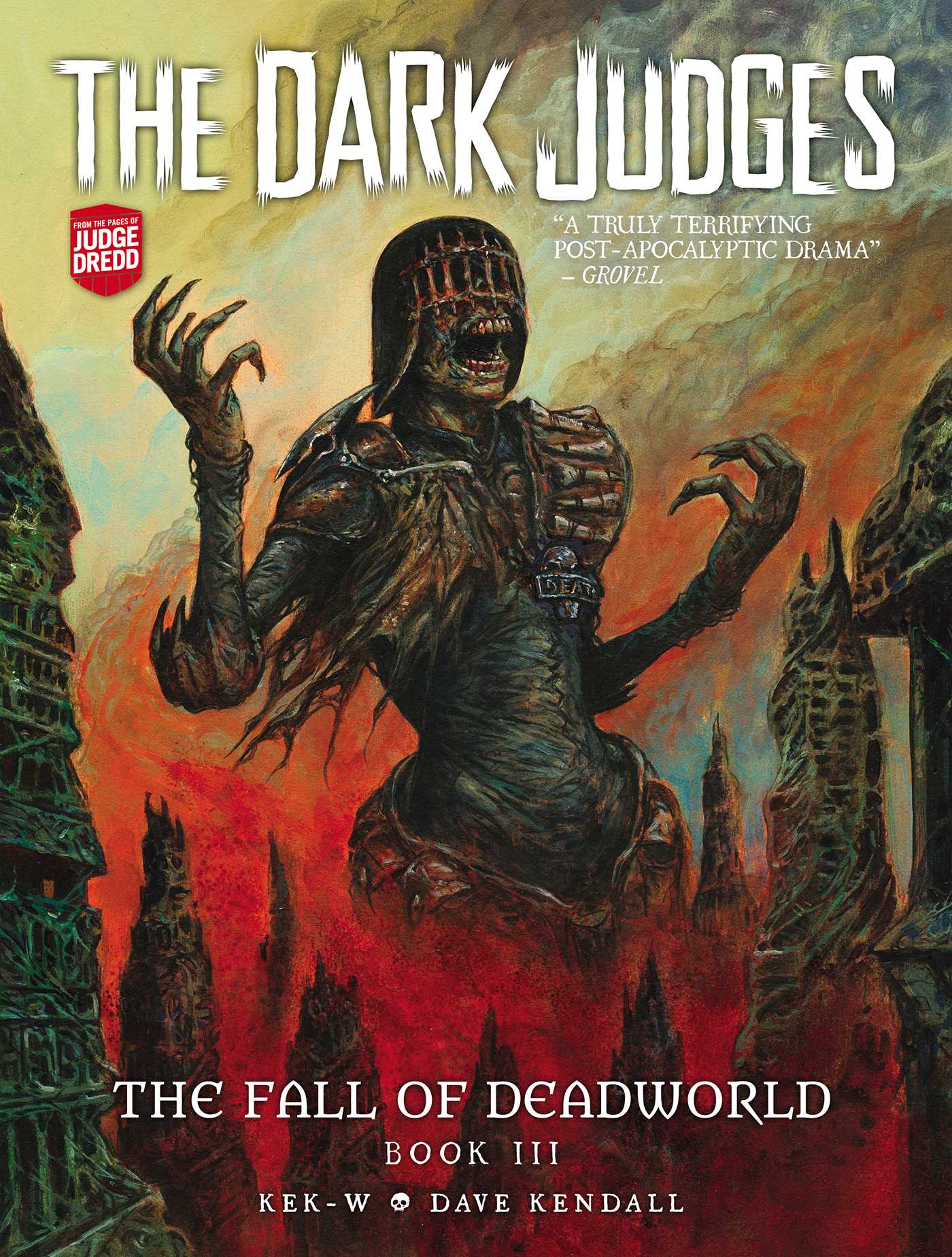 The Dark Judges: The Fall of Deadworld Book III (The Fall of Deadworld #3)