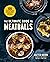 Ultimate Guide to Meatballs...