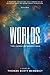 Worlds: The Consciousness Code