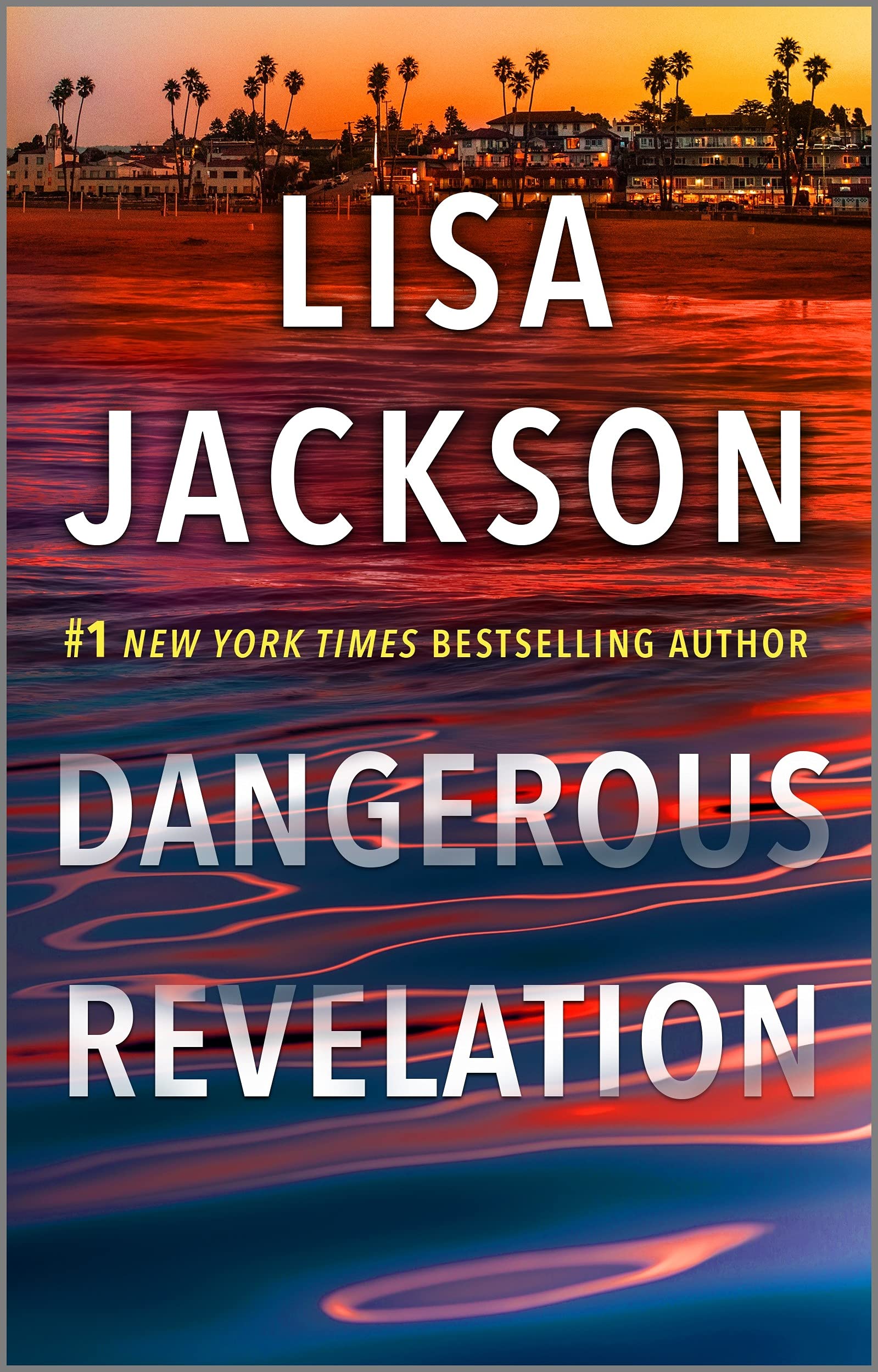 Dangerous Revelations: A Fan-Favorite Romantic Suspense Thriller About Secrets and Second Chances