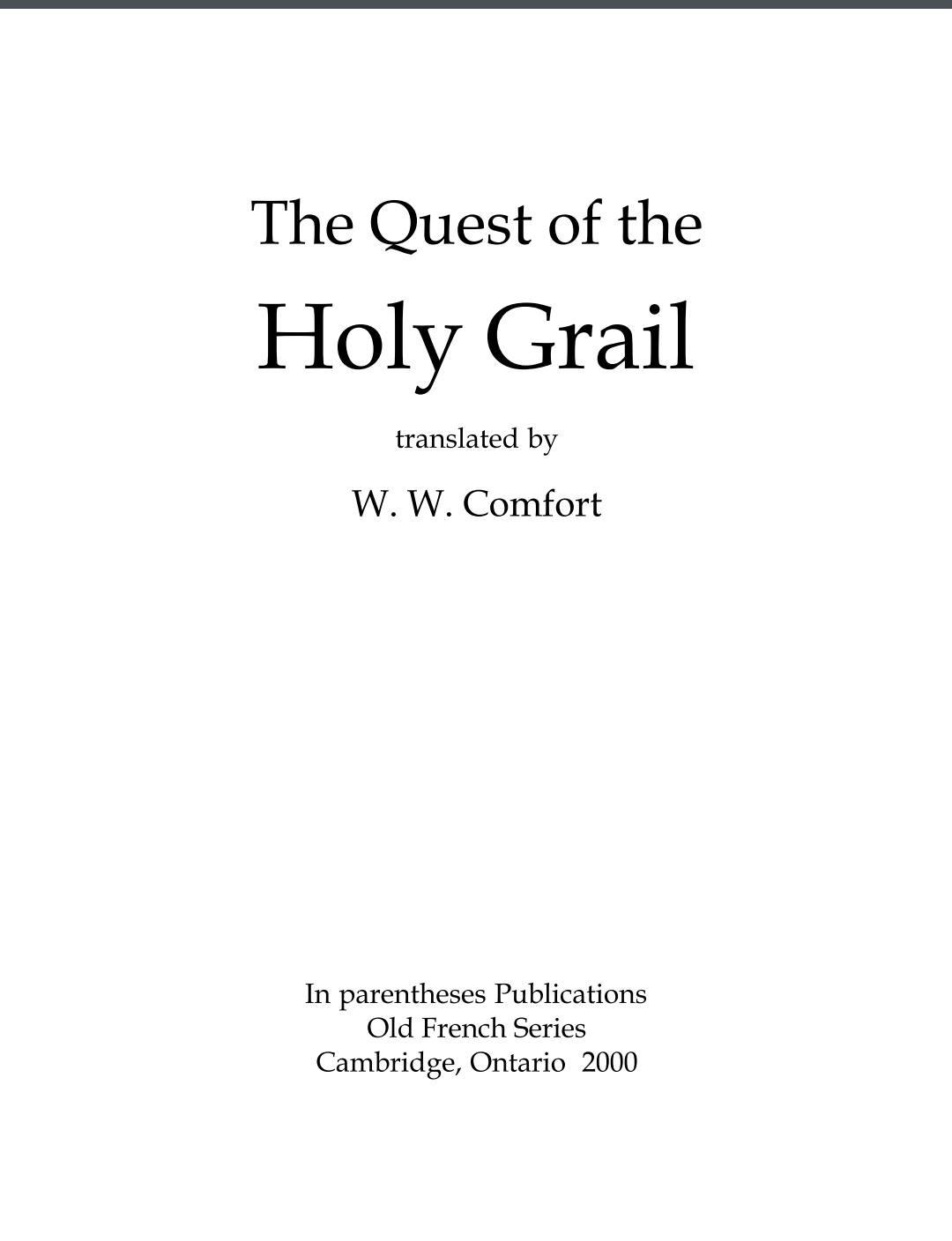 The Quest of the Holy Grail