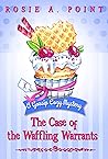 The Case of the Waffling Warrants