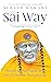 The Sai Way by Suresh Haware