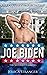 Joe Biden: The Second Cummi...
