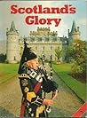 Scotland's Glory